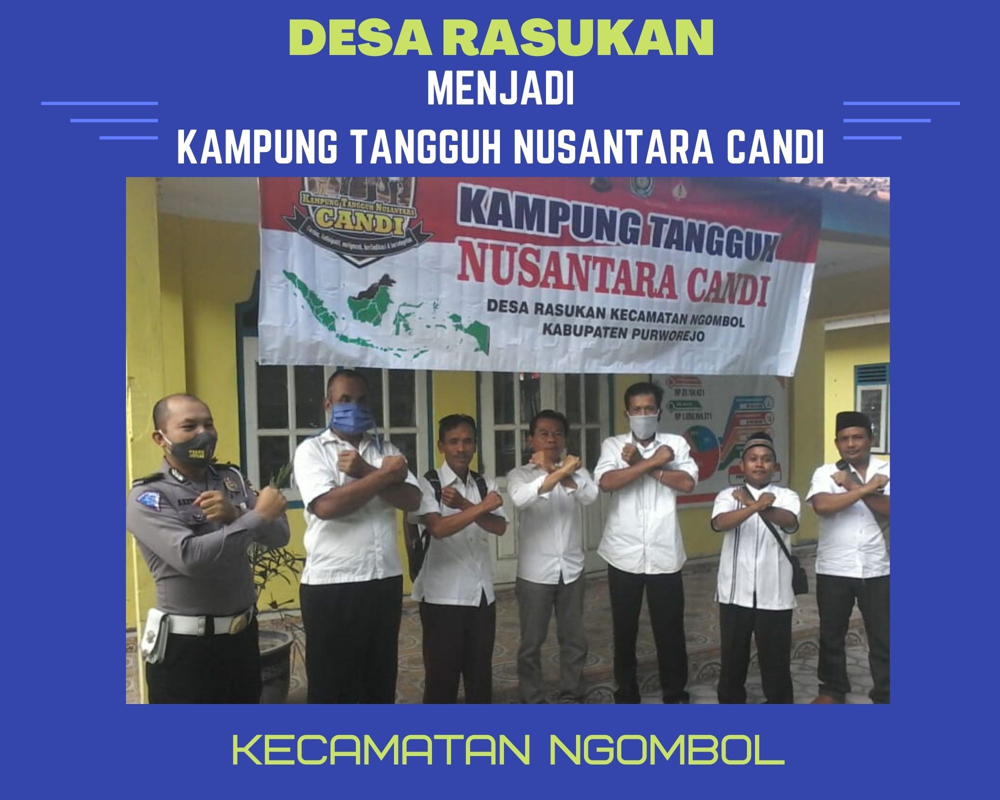 DESA RASUKAN MENJADI KAMPUNG TANGGUH NUSANTARA CANDI 