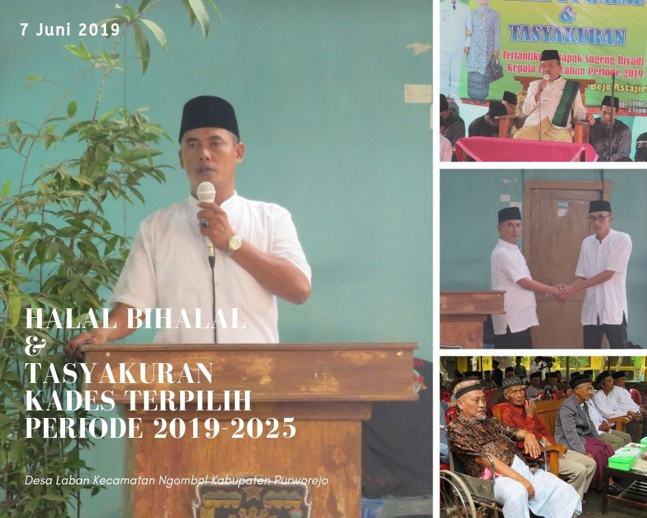 HALAL BIHALAL  &  TASYAKURAN  KADES TERPILIH  PERIODE 2019-2025