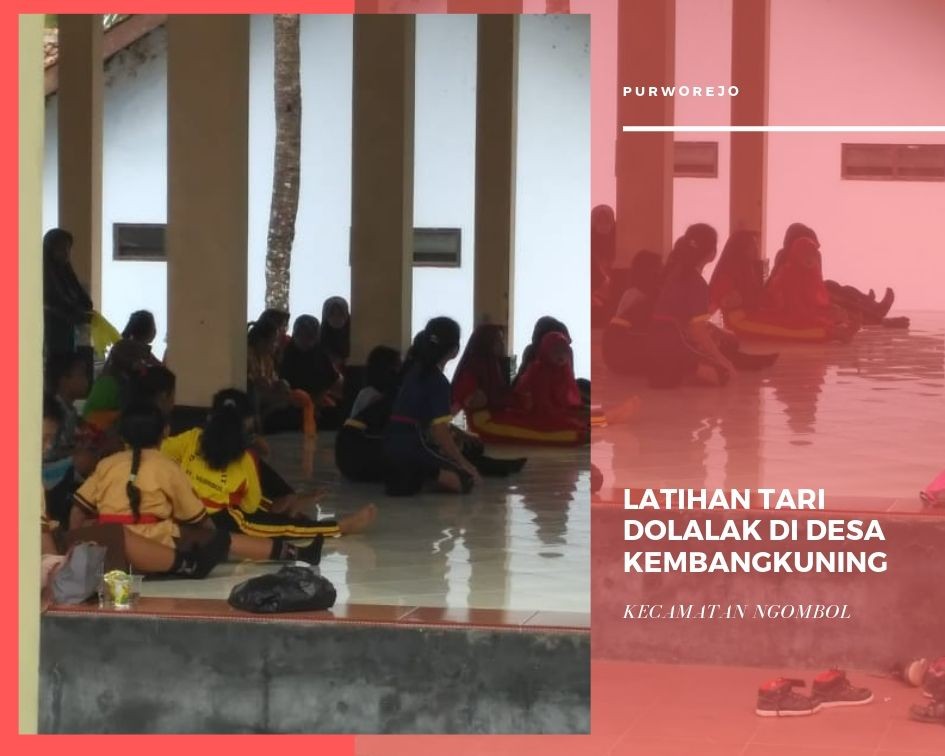 LATIHAN TARI DOLALAK DI DESA KEMBANGKUNING