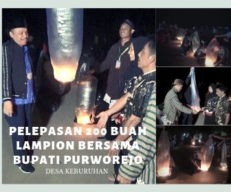 BUPATI PURWOREJO IKUT MEMERIAHKAN PELEPASAN 200 BUAH LAMPION DI DESA KEBURUHAN