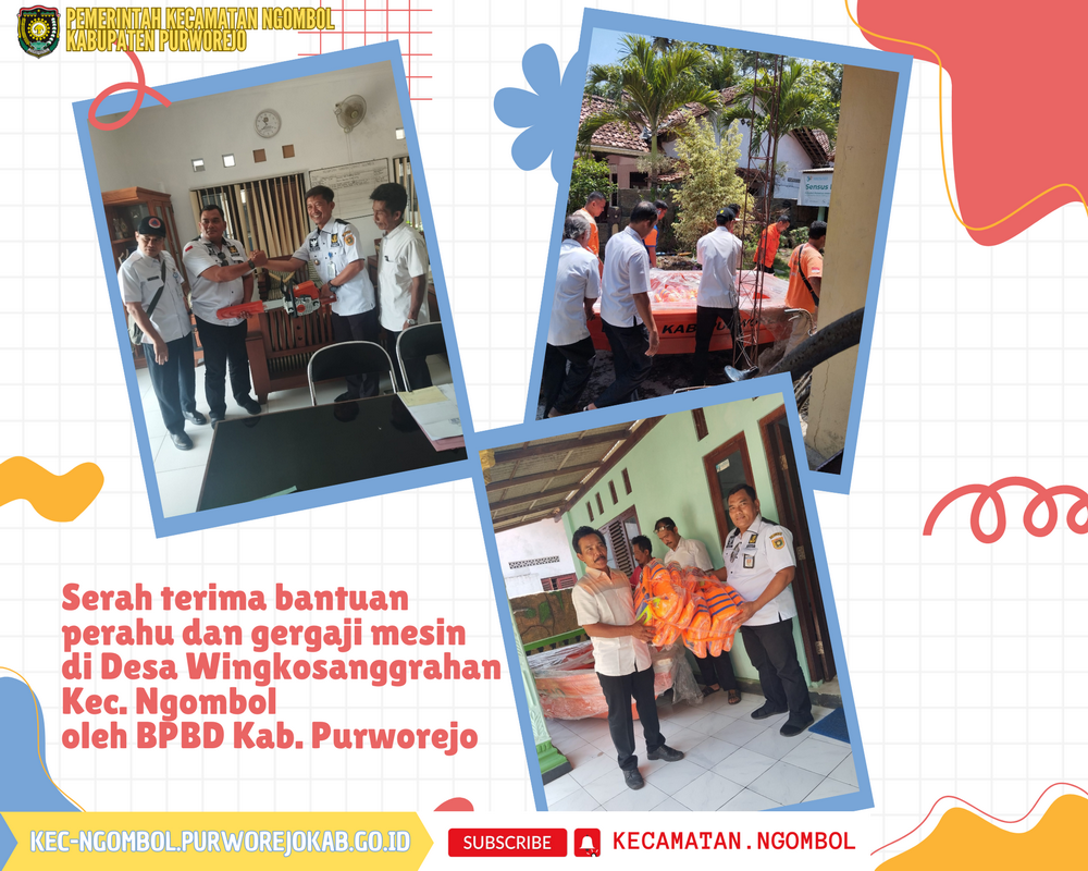 Serah Terima Bantuan Dari BPBD Untuk Desa Wingkosanggrahan Kecamatan Ngombol