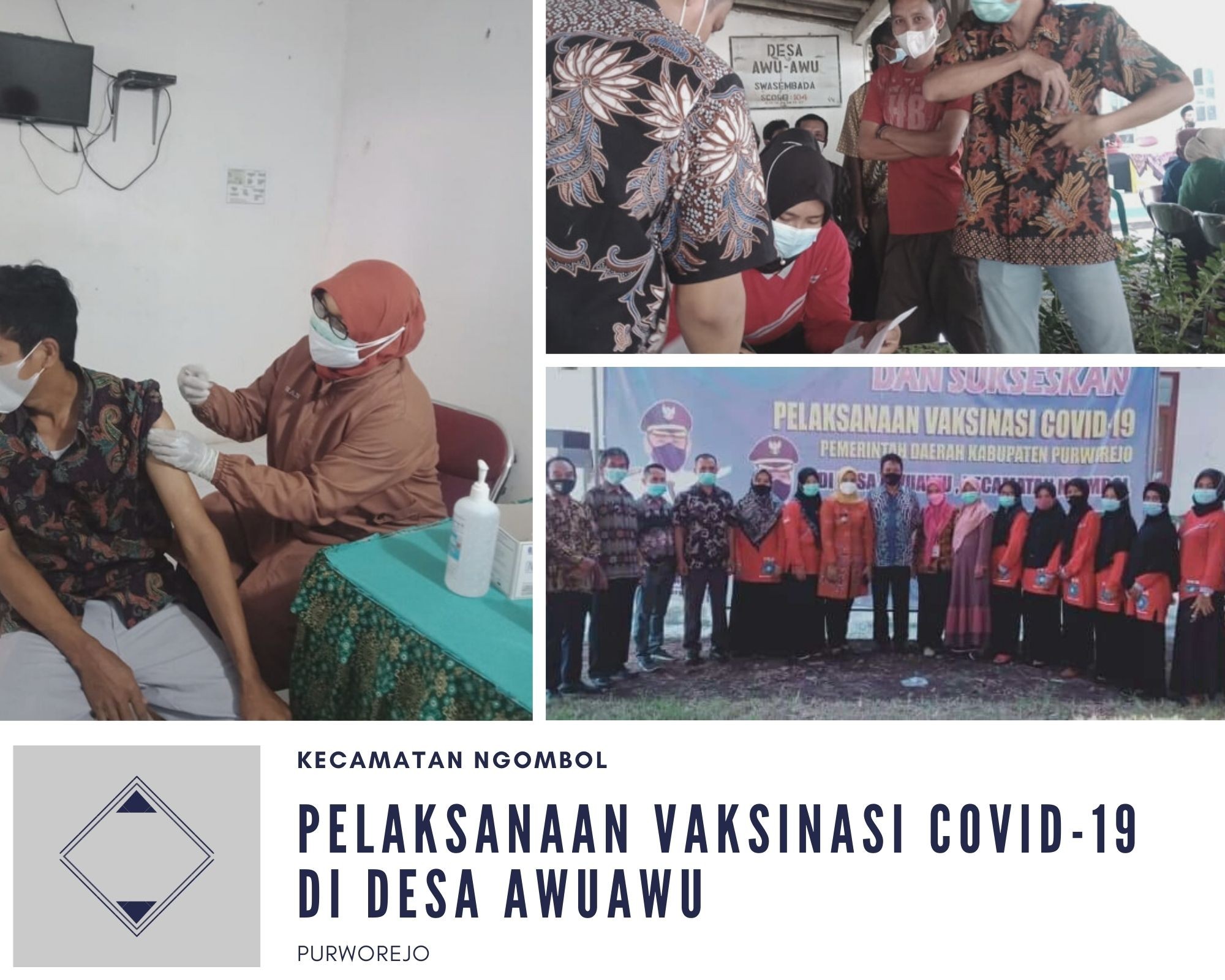 PELAKSANAAN VAKSINASI COVID-19 DI DESA AWUAWU