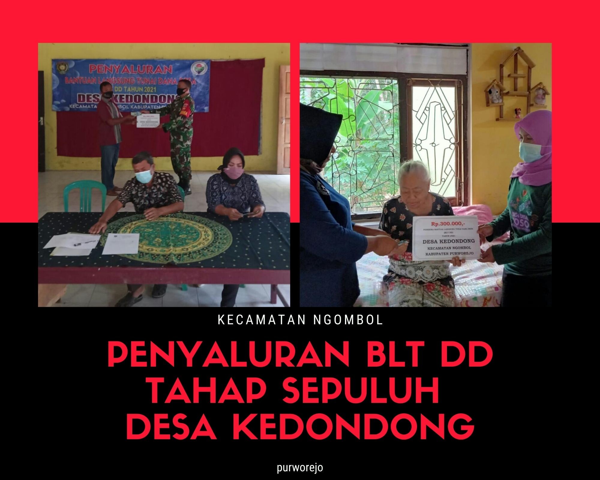 PENYALURAN BLT DD TAHAP SEPULUH  DESA KEDONDONG