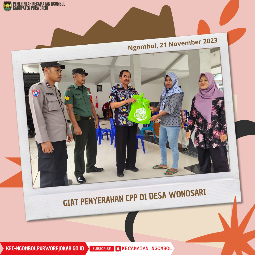 Giat Penyerahan CPP di Desa Wonosari