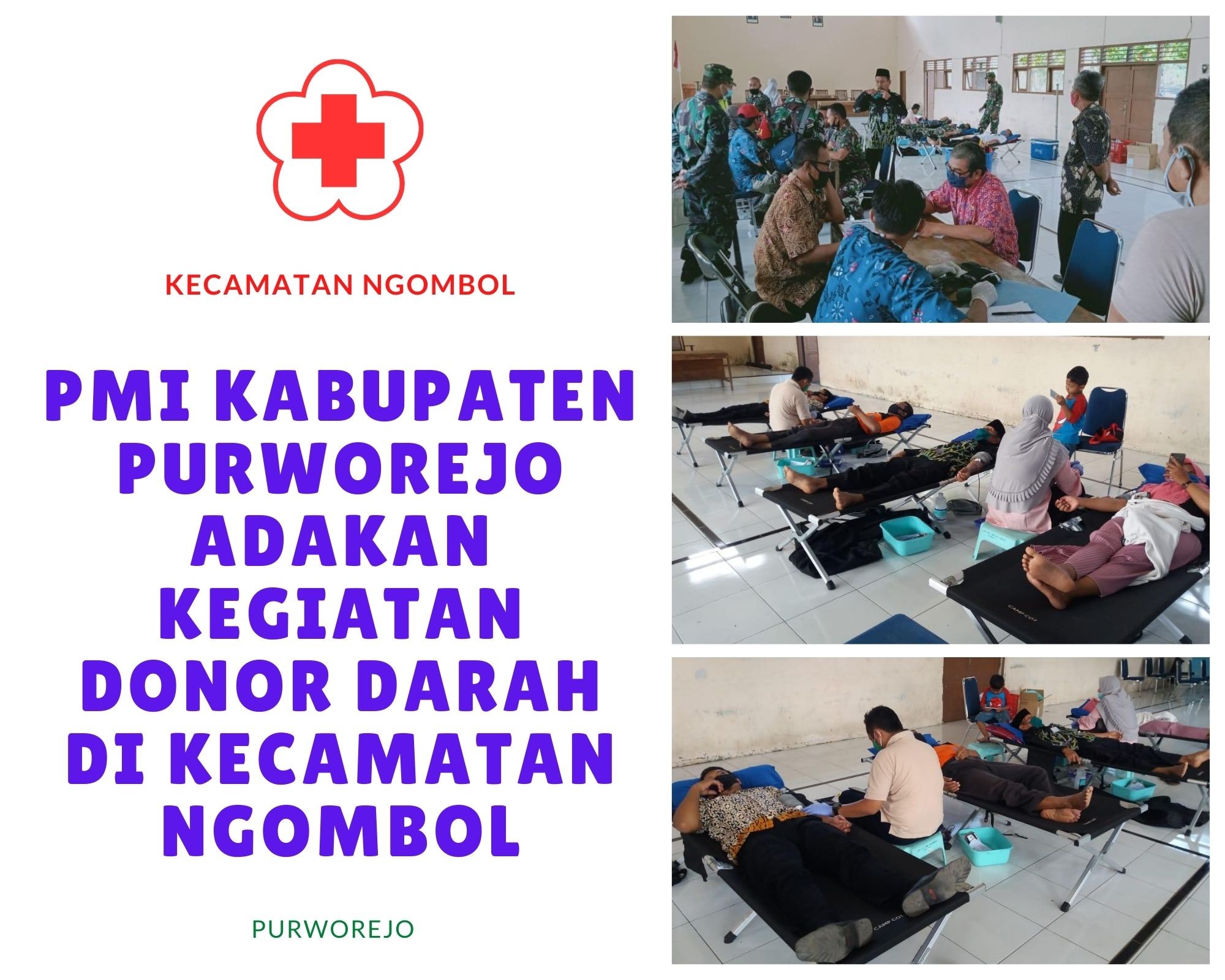 PMI KABUPATEN PURWOREJO ADAKAN KEGIATAN DONOR DARAH DI KECAMATAN NGOMBOL