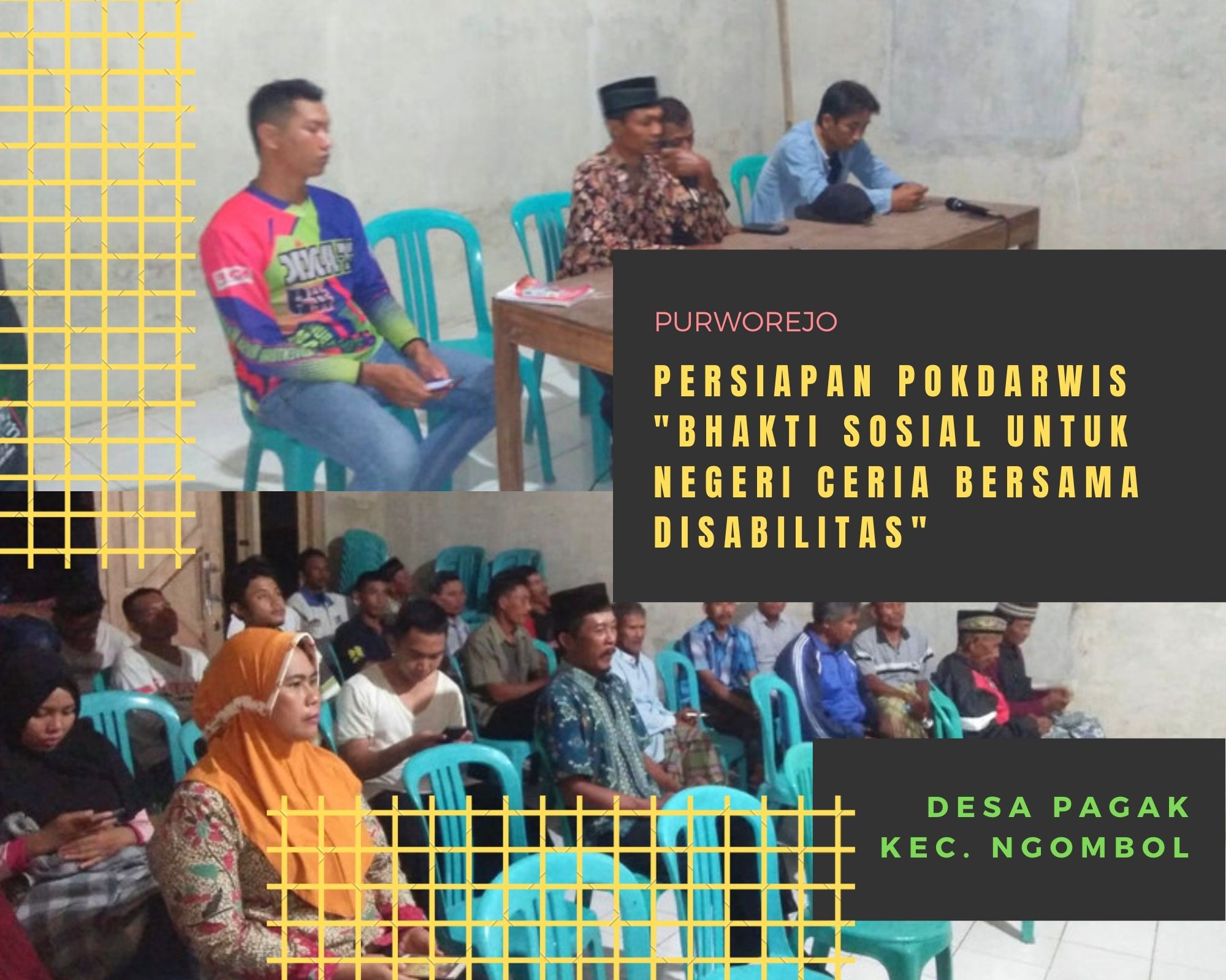 PERSIAPAN POKDARWIS DESA PAGAK \\\"BHAKTI SOSIAL UNTUK NEGERI CERIA BERSAMA DISABILITAS\\\"