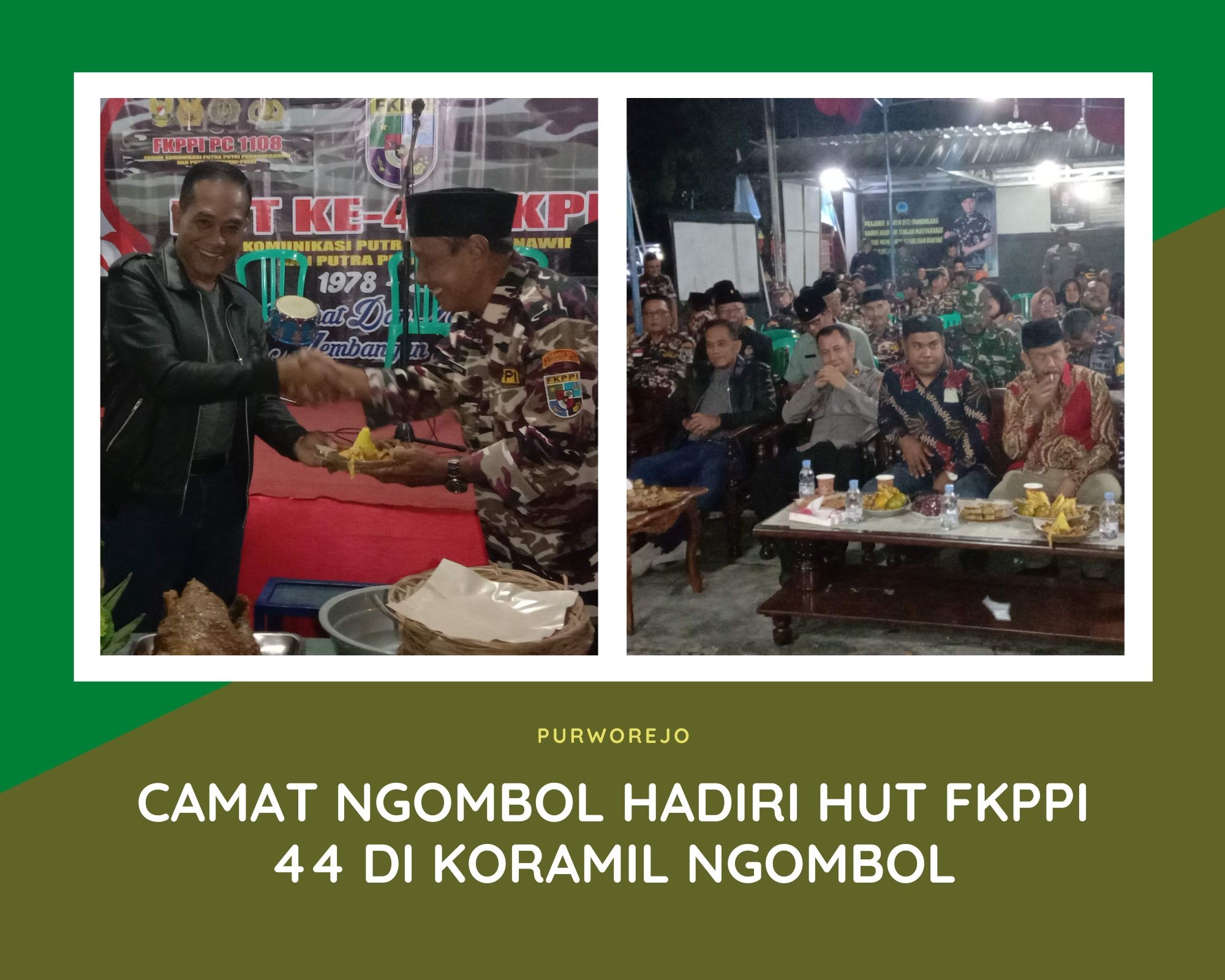 CAMAT NGOMBOL HADIRI HUT FKPPI 44 DI KORAMIL NGOMBOL