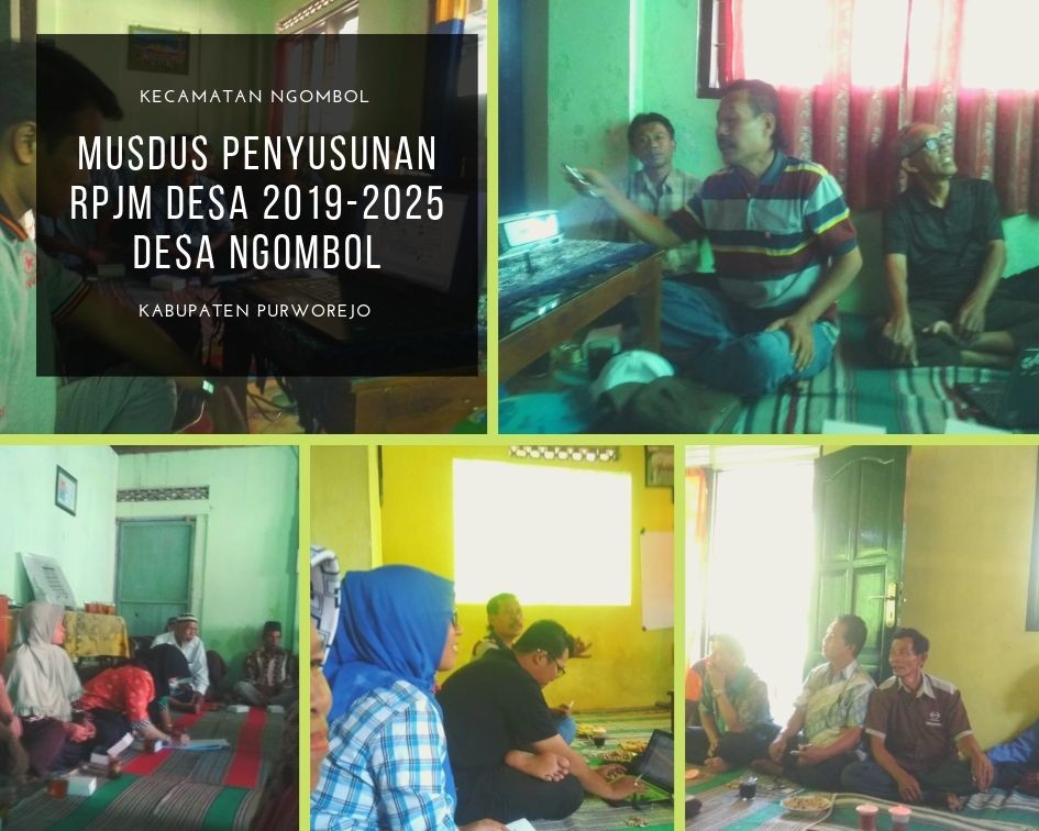 MUSDUS PENYUSUNAN RPJM DESA 2019-2025 DESA NGOMBOL