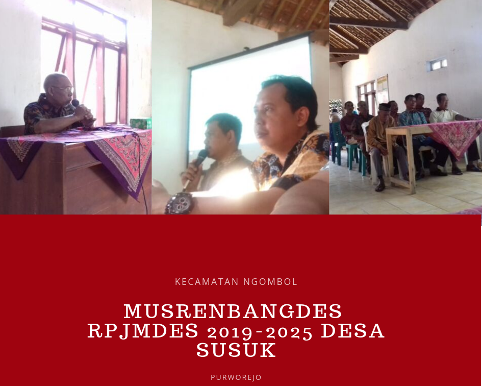 MUSRENBANGDES RPJMDES 2019-2025 DESA SUSUK