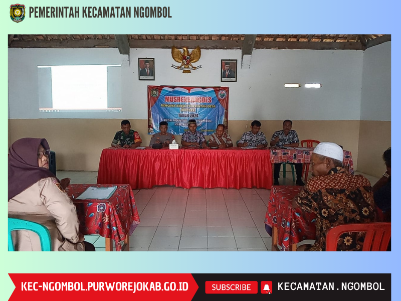 Musrenbangdes dan RKPDes 2024 Desa Ngentak Kecamatan Ngombol