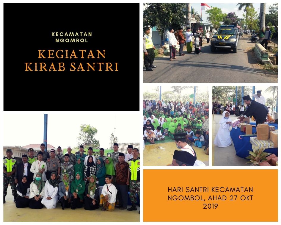 KEGIATAN KIRAB SANTRI  KECAMATAN NGOMBOL