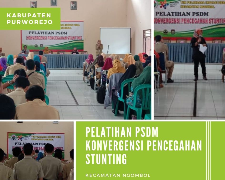 TIM PROGRAM INOVASI DESA (TPID) KECAMATAN NGOMBOL GELAR PELATIHAN PSDM KONVERGENSI PENCEGAHAN STUNTING