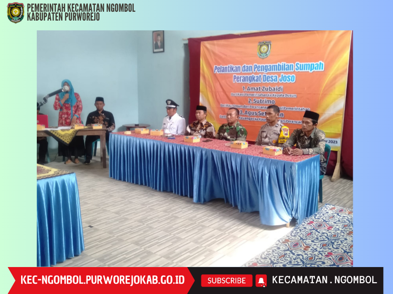 Pelantikan dan Pengambilan Sumpah Perangkat Desa Joso | Kecamatan Ngombol