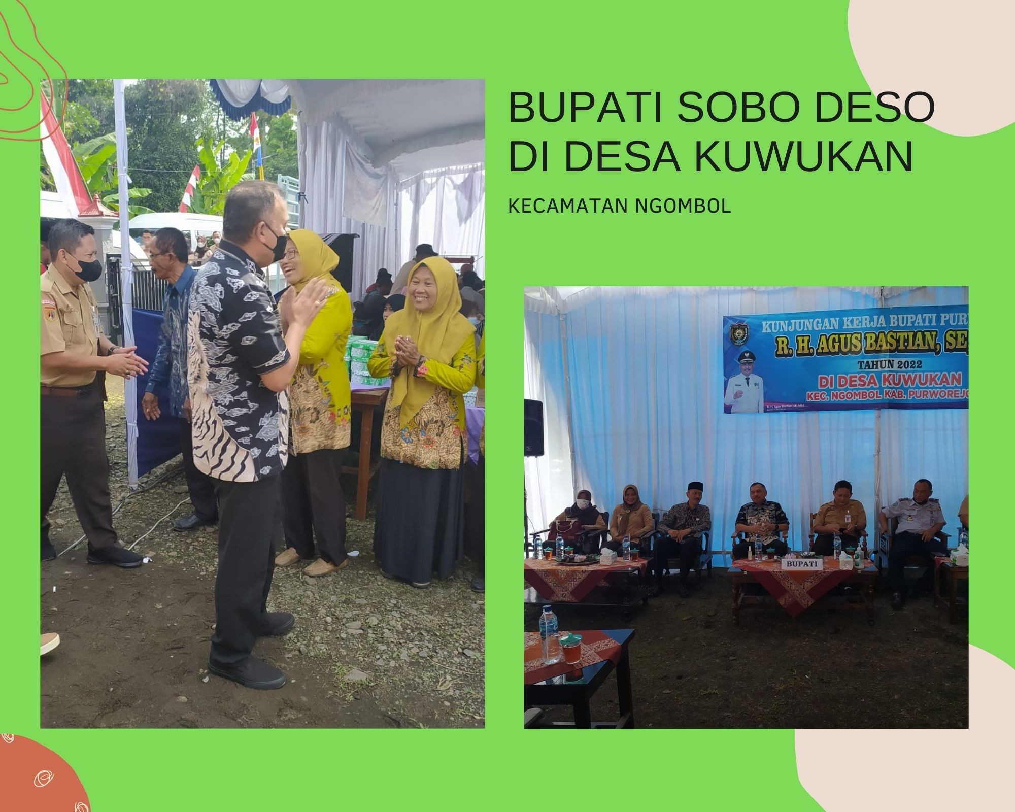 BUPATI SOBO DESO DI DESA KUWUKAN