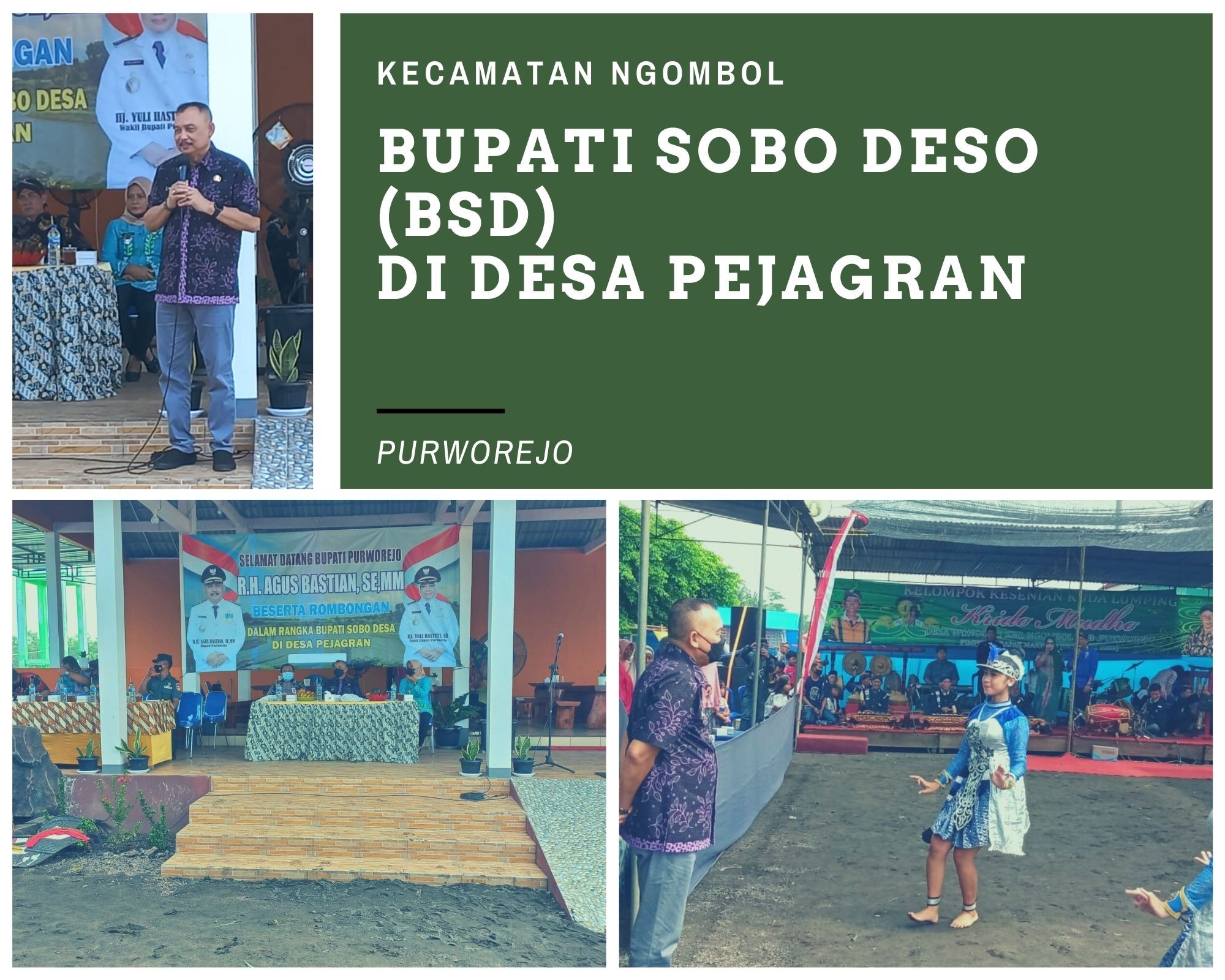 Bupati Sobo Deso (BSD) DI DESA PEJAGRAN