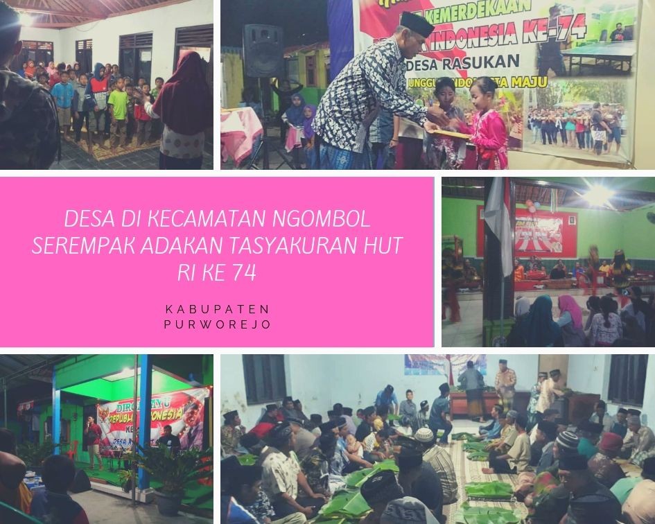 DESA DI KECAMATAN NGOMBOL SEREMPAK ADAKAN TASYAKURAN HUT RI KE 74