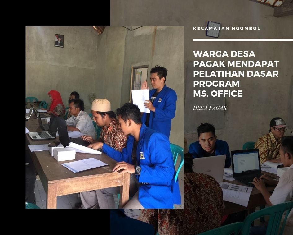 PEMDES PAGAK GANDENG MAHASISWA KKN UNTUK PELATIHAN KOMPUTER BAGI WARGA DESA PAGAK