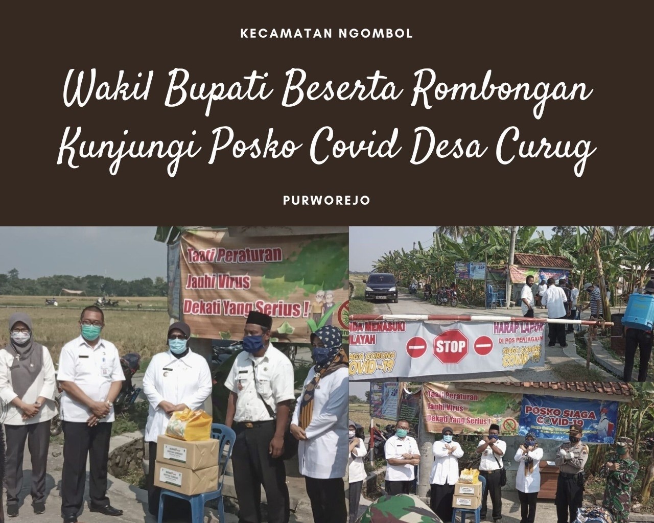 KUNJUNGAN WABUB PURWOREJO KE POSKO DESA CURUG