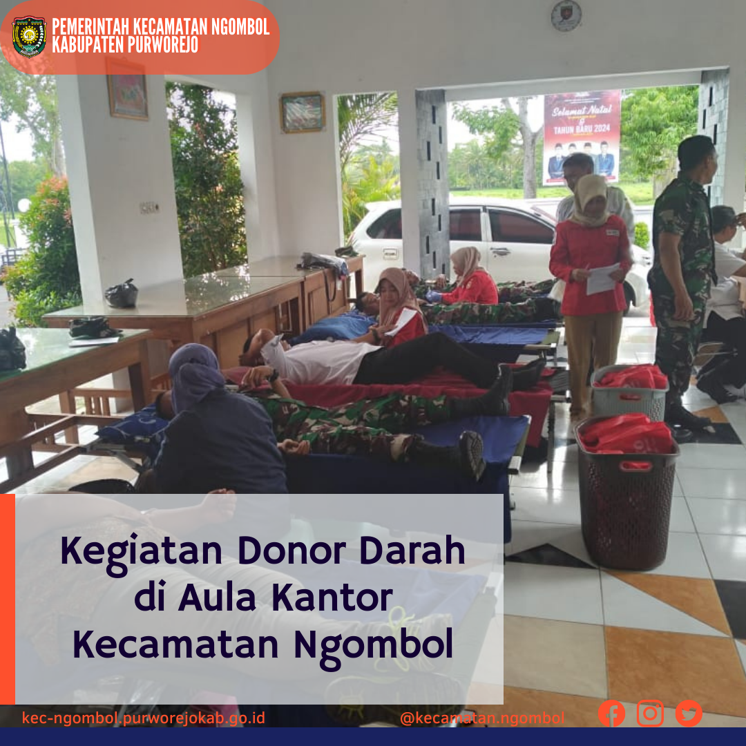 Kegiatan Rutin Donor Darah di Aula Kantor Kecamatan Ngombol