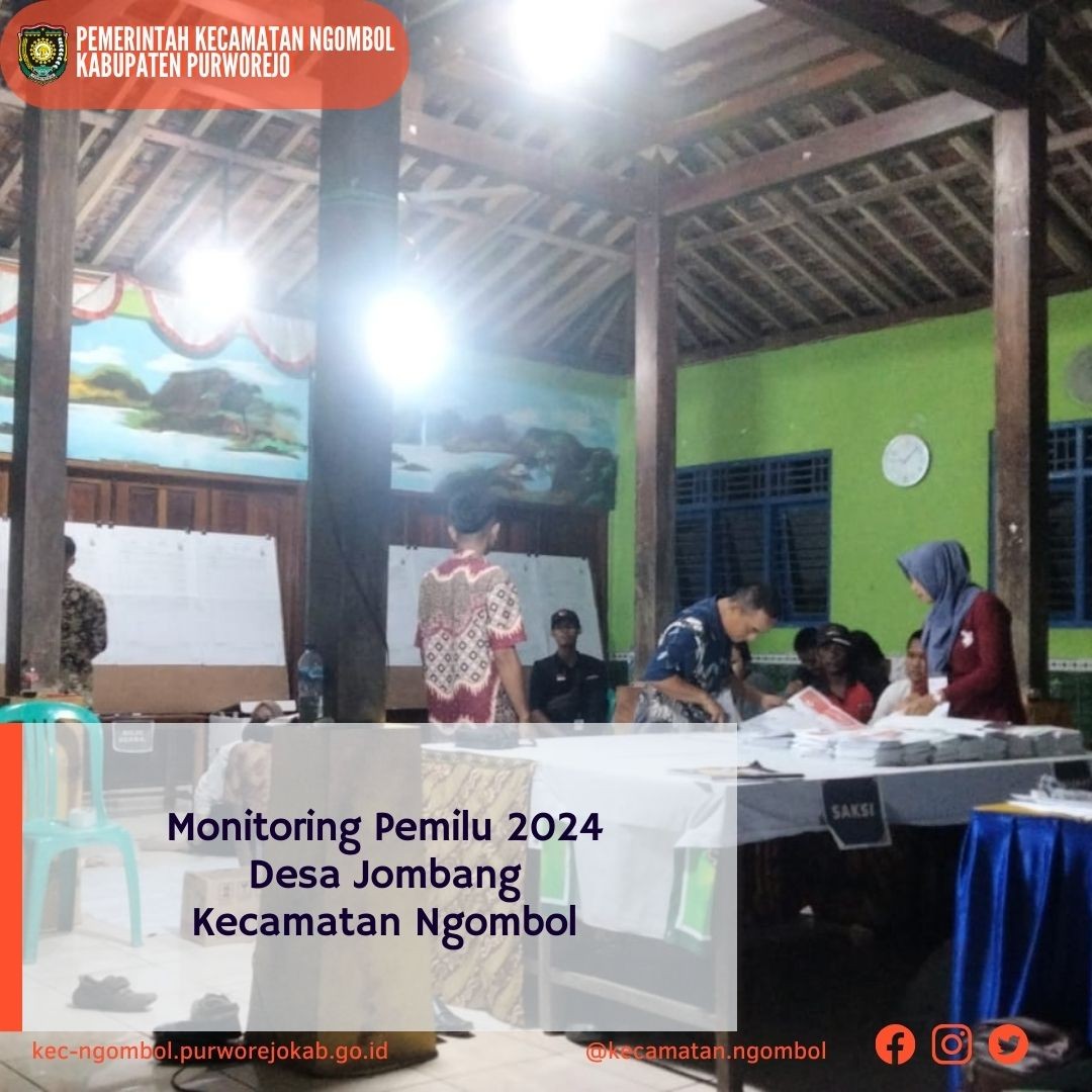 Camat Ngombol Melakukan Monitoring Pelaksanaan Pemilu 2024 di Desa Jombang