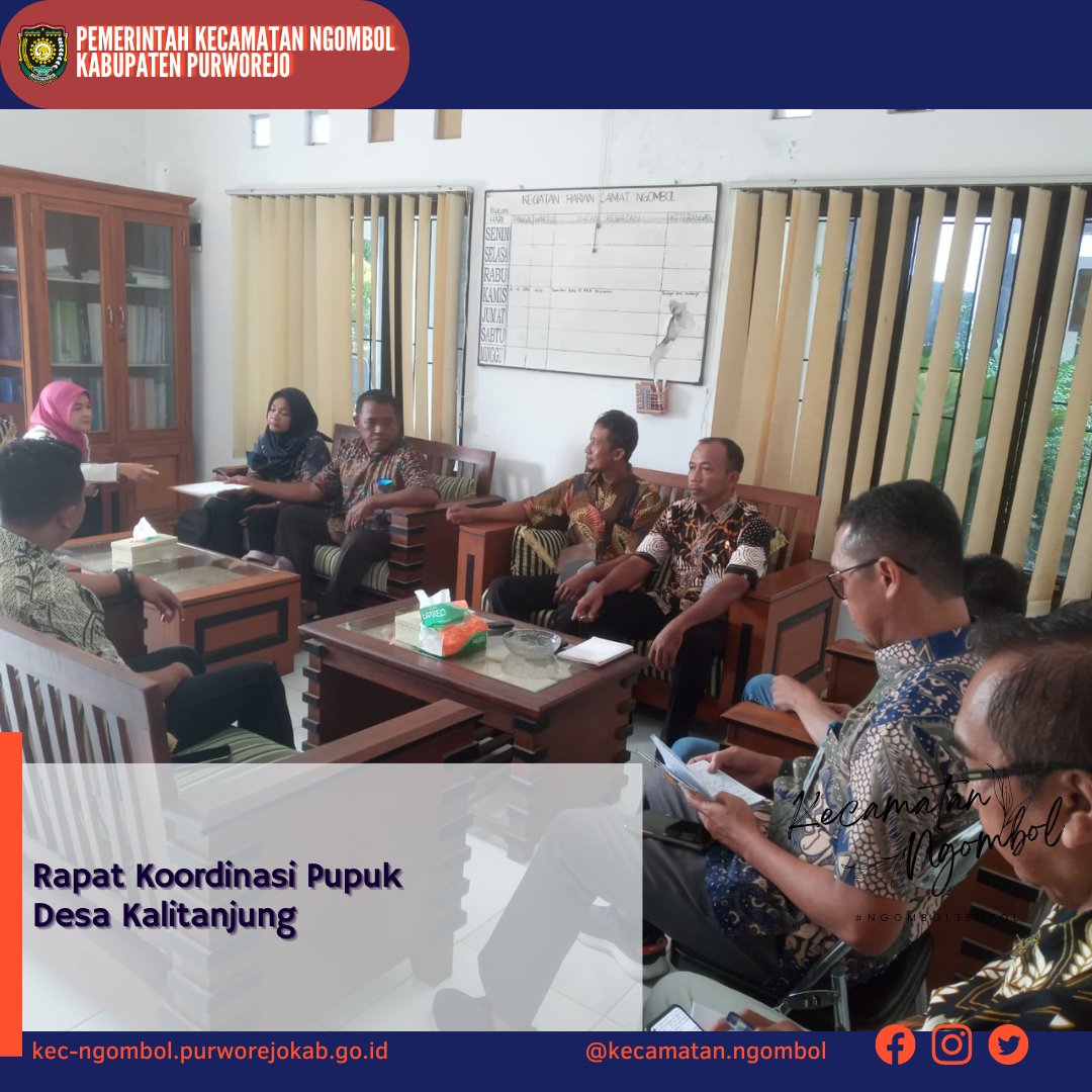 Rapat Koordinasi Monitoring dan Evaluasi Pupuk di Desa Kalitanjung