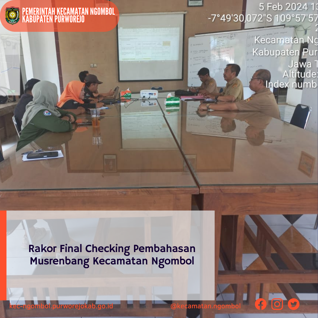 Rakor Final Checking Persiapan Musrenbang Kecamatan Ngombol 