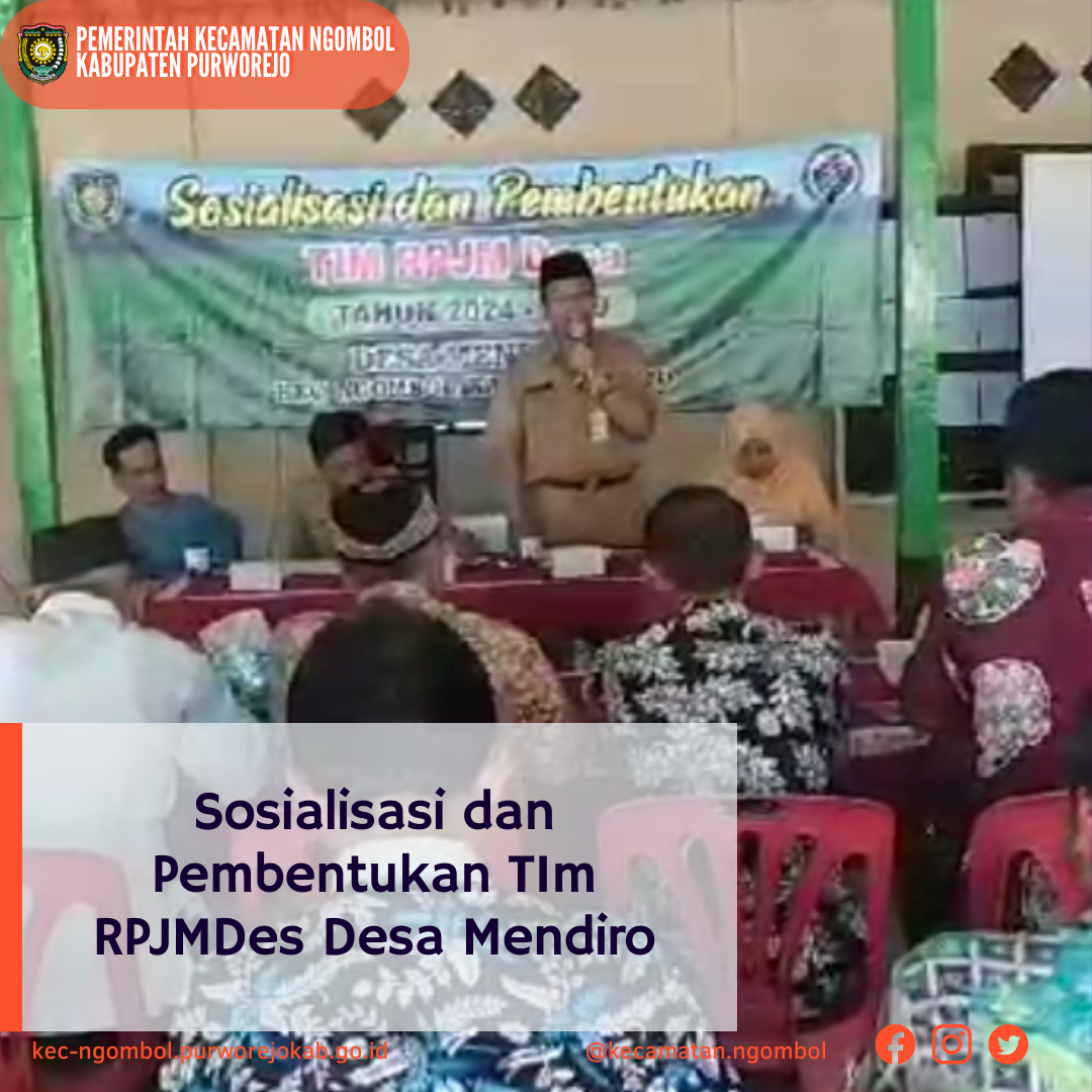 Sosialisasi dan Pembentukan Tim RPJMDes Desa Mendiro