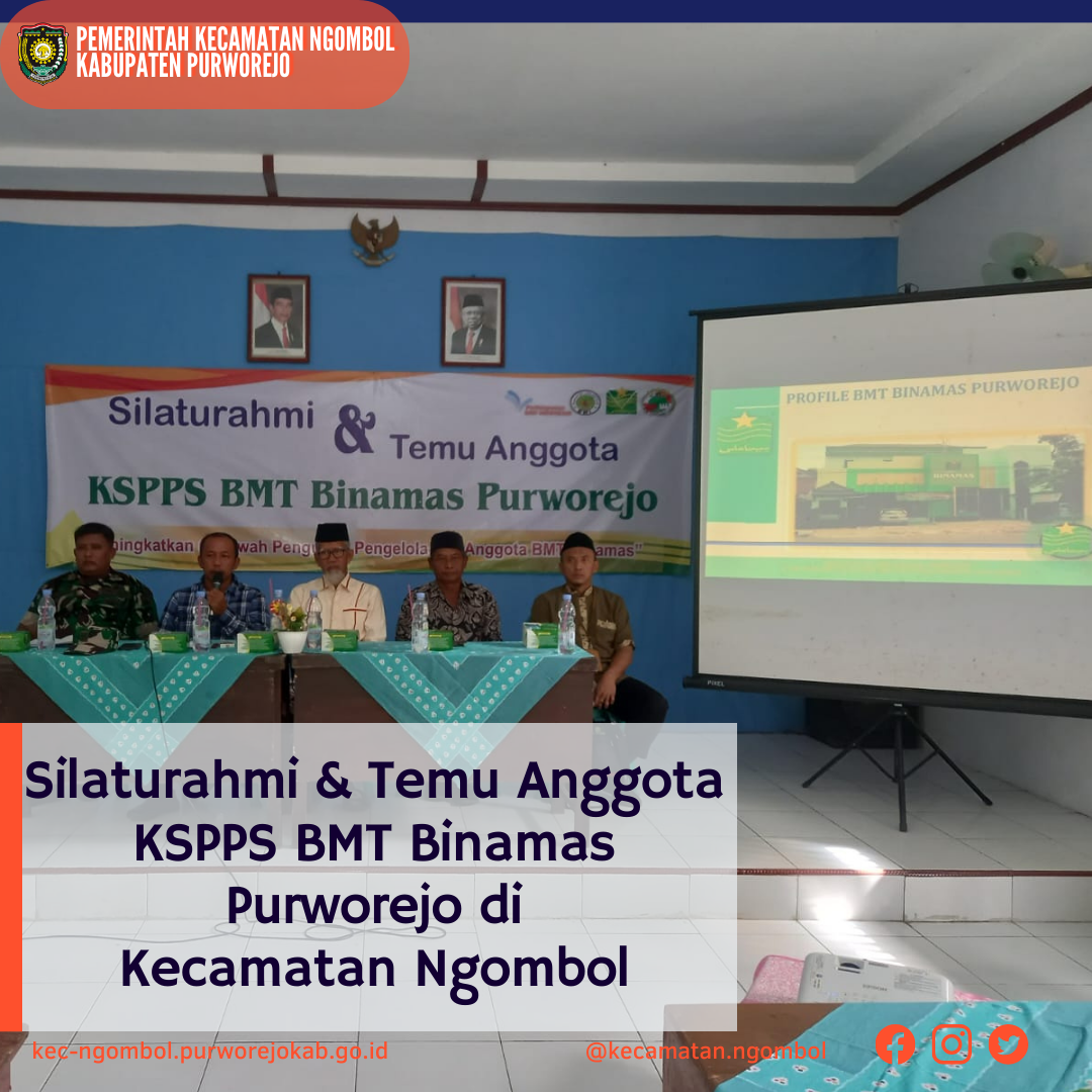 Silaturahmi & Temu Anggota KSPPS BMT Binamas Purworejo di  Kecamatan Ngombol